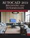 AutoCAD 2019 Beginning and Intermediate by Munir Hamad, 9781683921769