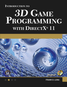 Introduction to 3D Game Programming with DirectX 11 by Frank Luna, 9781936420223