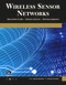 Wireless Sensor Networks (Architecture - Applications - Advancements) by S. R. Vijayalakshmi, S. Muruganand, 9781683922254