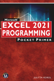 Microsoft Excel 2021 Programming Pocket Primer by Julitta Korol, 9781683928928