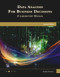 Data Analysis for Business Decisions (A Laboratory Manual) by Andres Fortino, 9781683925927
