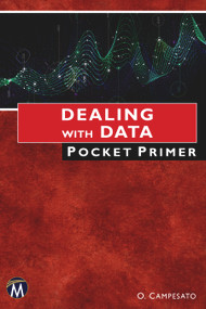 Dealing With Data Pocket Primer by Oswald Campesato, 9781683928201