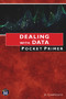 Dealing With Data Pocket Primer by Oswald Campesato, 9781683928201