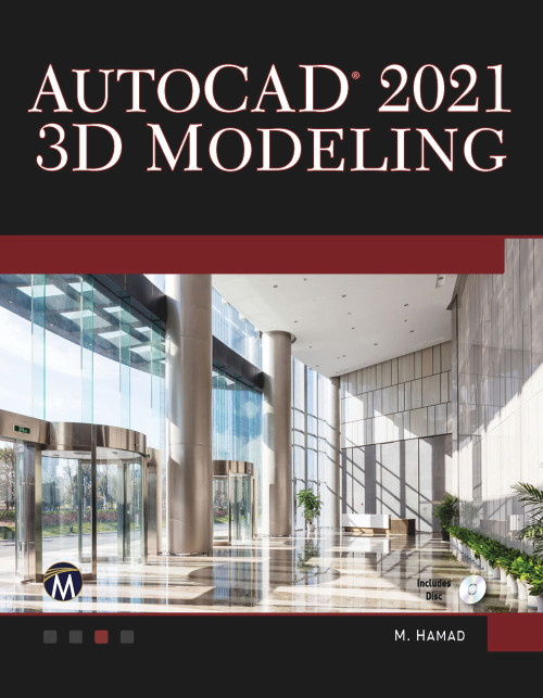 AutoCAD 2021 3D Modelling by Munir Hamad, 9781683925255
