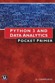 Python 3 and Data Analytics Pocket Primer by Oswald Campesato, 9781683926542