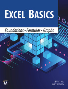 Excel Basics (Foundations • Formulas • Graphs) by Jeffrey Hsu, Gary Bronson, 9781683927723