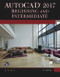 AutoCAD 2017 (Beginning and Intermediate) by Munir Hamad, 9781944534615