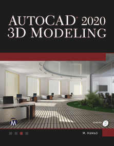 AutoCAD 2020 3D Modeling by Munir Hamad, 9781683923794