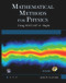 Mathematical Methods for Physics (Using MATLAB and Maple) by J. R. Claycomb, 9781683920984