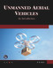 Unmanned Aerial Vehicles (An Introduction) by P. K. Garg, 9781683927099
