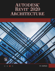 Autodesk Revit 2020 Architecture by Munir Hamad, 9781683923947
