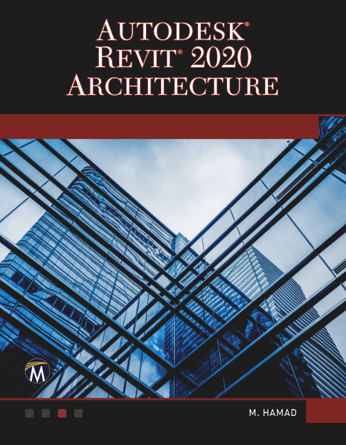 Autodesk Revit 2020 Architecture by Munir Hamad, 9781683923947