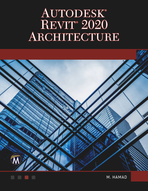 Autodesk Revit 2020 Architecture by Munir Hamad, 9781683923947