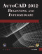 AutoCAD® 2012 Beginning and Intermediate by Munir Hamad, 9781936420209