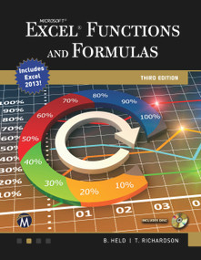 Microsoft Excel Functions and Formulas by Bernd Held, Theodor Richardson, 9781937585501