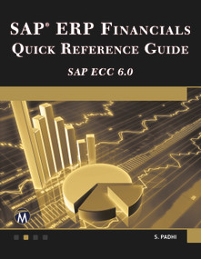 SAP ERP Financials (Quick Reference Guide) by Surya Padhi, 9781936420315