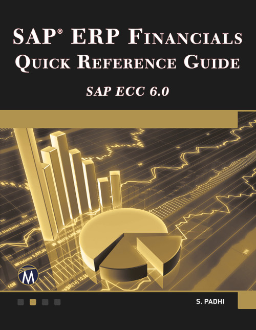 SAP ERP Financials (Quick Reference Guide) by Surya Padhi, 9781936420315