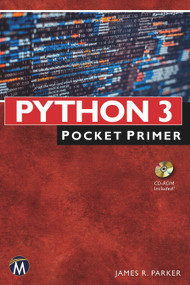 Python 3 (Pocket Primer) by James R. Parker, 9781683920861