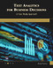Text Analytics for Business Decisions (A Case Study Approach) by Andres Fortino, 9781683926665
