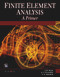 Finite Element Analysis - 9781938549342 by Sarhan M. Musa, A.V. Kulkarni, V.K. Havanur, 9781938549342