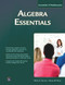Algebra Essentials by David A. Santos, Olgha Davis, 9781937585228