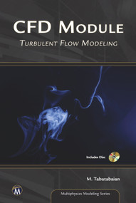 CFD Module by Mehrzad Tabatabaian, 9781937585433