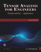 Tensor Analysis for Engineers (Transformations - Mathematics - Applications) - 9781683926016 by Mehrzad Tabatabaian, 9781683926016