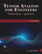 Tensor Analysis for Engineers (Transformations - Mathematics - Applications) - 9781683926016 by Mehrzad Tabatabaian, 9781683926016