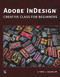 Adobe InDesign by Stephanie Torta, 9781683926047