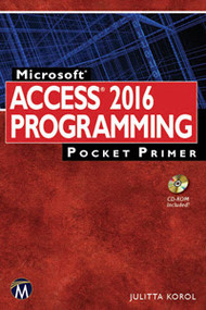 Microsoft Access 2016 Programming Pocket Primer by Julitta Korol, 9781942270812