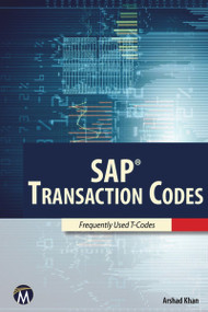 SAP Transaction Codes by Arshad Khan, 9781944534561