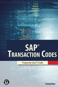 SAP Transaction Codes by Arshad Khan, 9781944534561