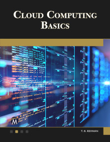 Cloud Computing Basics by T. B. Rehman, 9781683923503