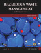 Hazardous Waste Management (An Introduction) by Clifton VanGuilder, 9781683922292