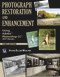 Photograph Restoration and Enhancement (Using Adobe Photoshop CC 2021 Version) by Vickie Ellen Wolper, 9781683925989