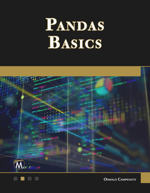 Pandas Basics by Oswald Campesato, 9781683928263