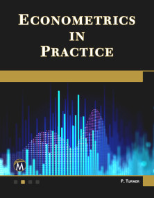 Econometrics in Practice by Paul Turner, 9781683926603