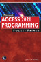 Microsoft Access 2021 Programming Pocket Primer by Julitta Korol, 9781683928898
