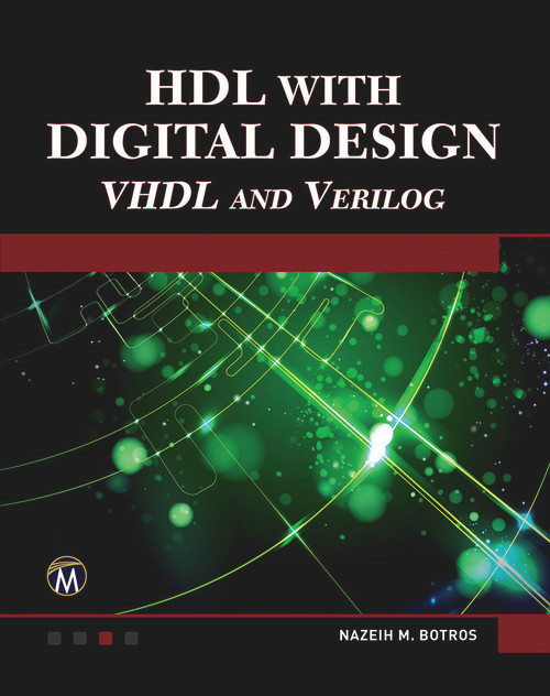 HDL with Digital Design by Nazeih Botros, 9781938549816