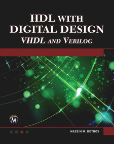 HDL with Digital Design by Nazeih Botros, 9781938549816