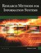 Research Methods for Information Systems by Ronald S. King, 9781936420124