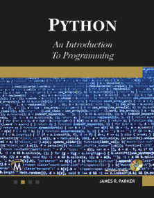 Python. An Introduction to Programming - 9781944534653 by James R. Parker, 9781944534653