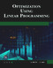 Optimization Using Linear Programming by A. J. Metei, Veena Jain, 9781683923473