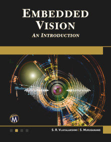 Embedded Vision (An Introduction) by S. R. Vijayalakshmi, S. Muruganand, 9781683924579