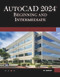 AutoCAD 2024 Beginning and Intermediate by Munir Hamad, 9781683929284