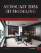 AutoCAD 2024 3D Modeling by Munir Hamad, 9781683929314