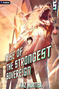 Rise of the Strongest Sovereign 5 (A Post-Apocalyptic LitRPG) by Kaz Hunter, 9781039454637