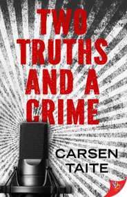 Two Truths and a Crime by Carsen Taite, 9781636798981