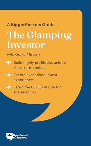 The Glamping Investor (A BiggerPockets Guide) by Garrett Brown, BiggerPockets, 9781960178923