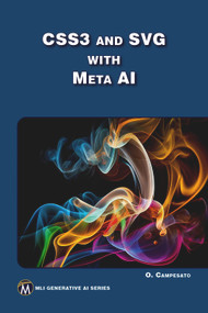 CSS3 and SVG with Meta AI by OSWALD CAMPESATO, 9781501523670